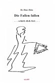 Die Fallen fallen (eBook, ePUB)