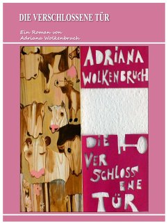 Die verschlossene Tür (eBook, ePUB) - Wolkenbruch, Adriana