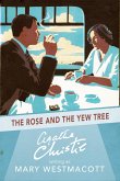 The Rose and the Yew Tree (eBook, ePUB)