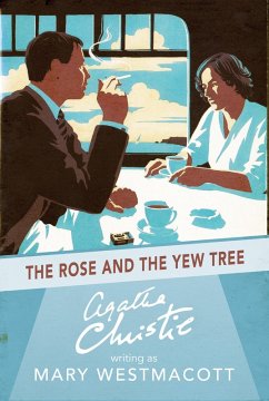 Cover The Rose and the Yew Tree (eBook, ePUB)