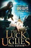 The Luck Uglies (The Luck Uglies, Book 1) (eBook, ePUB)