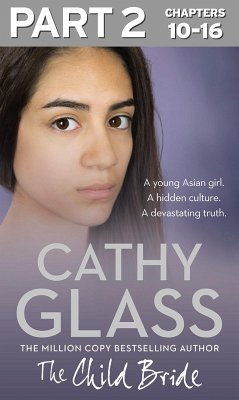 The Child Bride: Part 2 of 3 (eBook, ePUB) - Glass, Cathy