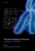 Practical Radiation Protection in Healthcare (eBook, PDF) Practical Radiation Protection in Healthcare (eBook, PDF)