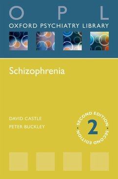 Schizophrenia (eBook, ePUB) - Castle, David J.; Buckley, Peter F.