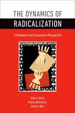 The Dynamics of Radicalization (eBook, ePUB)