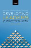 Developing Leaders by Executive Coaching (eBook, PDF)