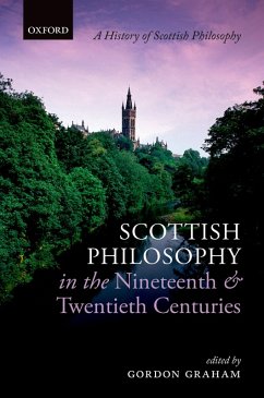 Scottish Philosophy in the Nineteenth and Twentieth Centuries (eBook, PDF)