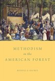 Methodism in the American Forest (eBook, PDF)