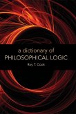 Dictionary of Philosophical Logic (eBook, PDF)