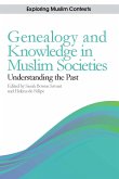 Genealogy and Knowledge in Muslim Societies (eBook, PDF)