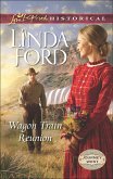 Wagon Train Reunion (Mills & Boon Love Inspired Historical) (Journey West, Book 1) (eBook, ePUB)