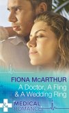 A Doctor, A Fling & A Wedding Ring (Mills & Boon Medical) (eBook, ePUB)