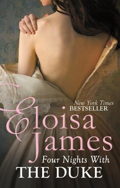 Four Nights With the Duke (eBook, ePUB) - James, Eloisa