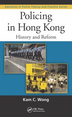 Policing in Hong Kong (eBook, PDF) - Wong, Kam C.