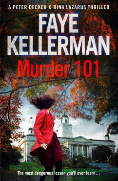 Murder 101 (Peter Decker and Rina Lazarus Series, Book 22) (eBook, ePUB) - Kellerman, Faye