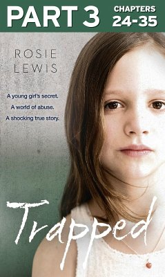 Trapped: Part 3 of 3 (eBook, ePUB) - Lewis, Rosie