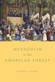 Methodism in the American Forest (eBook, ePUB)