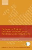 Impact of Addictive Substances and Behaviours on Individual and Societal Well-being (eBook, PDF)