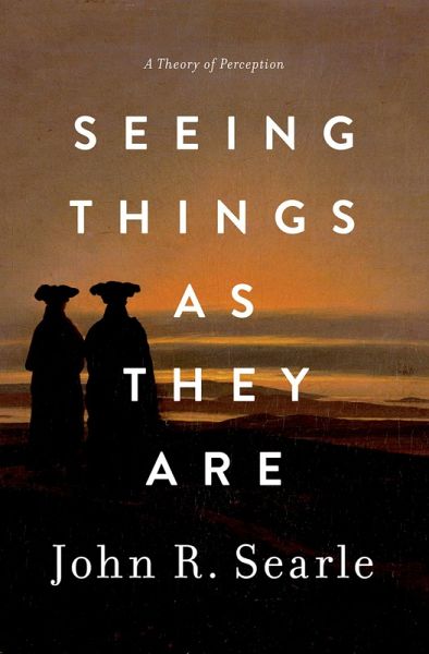 Seeing Things as They Are (eBook, PDF) Seeing Things as They Are (eBook, PDF)