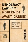 Democracy, Law and the Modernist Avant-Gardes (eBook, PDF)