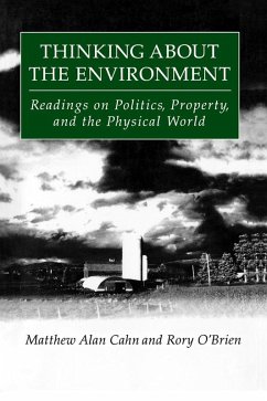 Thinking About the Environment (eBook, ePUB) - Cahn, Matthew Alan; O'Brien, Rory