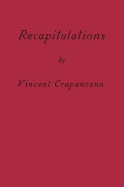 Recapitulations (eBook, ePUB) - Crapanzano, Vincent