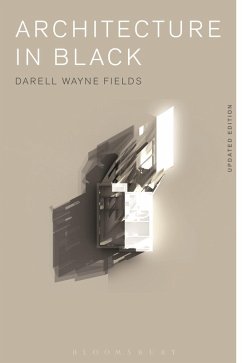 Architecture in Black (eBook, ePUB) - Fields, Darell Wayne