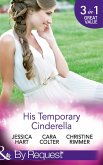 His Temporary Cinderella: Ordinary Girl in a Tiara / Kiss the Bridesmaid / A Bravo Homecoming (Mills & Boon By Request) (eBook, ePUB)