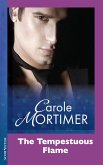 The Tempestuous Flame (Mills & Boon Modern) (eBook, ePUB)