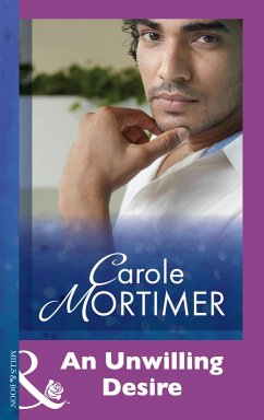 An Unwilling Desire (eBook, ePUB) - Mortimer, Carole