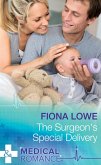 The Surgeon's Special Delivery (Mills & Boon Medical) (eBook, ePUB)