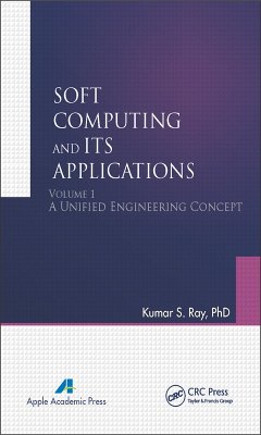 Soft Computing and Its Applications, Volume One (eBook, PDF) - Ray, Kumar S.