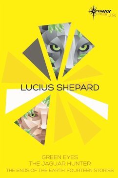 Lucius Shepard SF Gateway Omnibus (eBook, ePUB) - Shepard, Lucius
