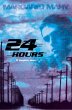Twenty-Four Hours (eBook, ePUB) - Bild 1