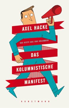Das kolumnistische Manifest (eBook, ePUB) - Hacke, Axel