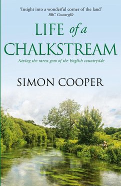 Life of a Chalkstream (eBook, ePUB) - Cooper, Simon