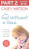 The Girl Without a Voice: Part 2 of 3 (eBook, ePUB)