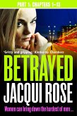 Betrayed (Part One: Chapters 1-13) (eBook, ePUB)