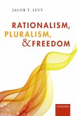 Rationalism, Pluralism, and Freedom (eBook, PDF) Rationalism, Pluralism, and Freedom (eBook, PDF)