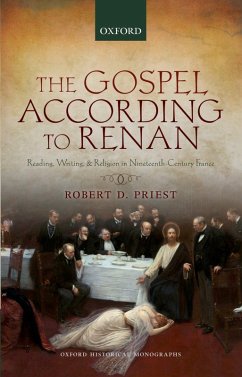 The Gospel According to Renan (eBook, PDF) - Priest, Robert D.