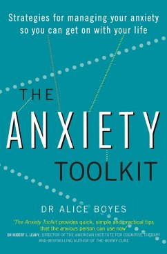 The Anxiety Toolkit (eBook, ePUB) - Boyes, Alice