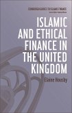 Islamic and Ethical Finance in the United Kingdom (eBook, PDF)