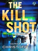 The Kill Shot (eBook, ePUB)