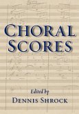 Choral Scores (eBook, PDF)