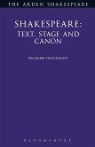 Shakespeare: Text, Stage & Canon (eBook, PDF)