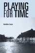 Playing for time (eBook, ePUB) - Bild 1