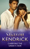 Carrying the Greek's Heir (eBook, ePUB) Carrying the Greek's Heir (eBook, ePUB)