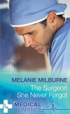 The Surgeon She Never Forgot (eBook, ePUB)