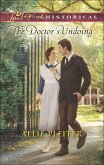 The Doctor's Undoing (eBook, ePUB) The Doctor's Undoing (eBook, ePUB)