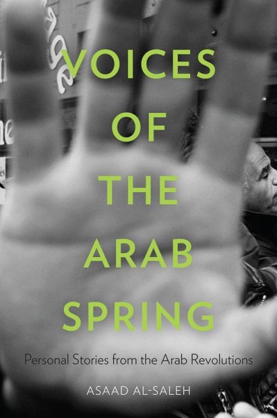 Voices of the Arab Spring (eBook, ePUB) Voices of the Arab Spring (eBook, ePUB)